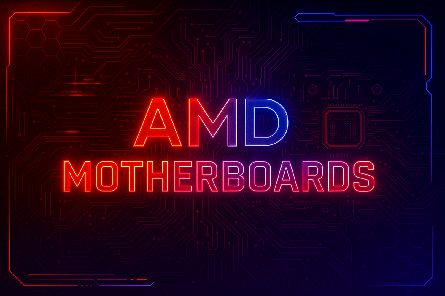 AMD MOTHERBOARDS